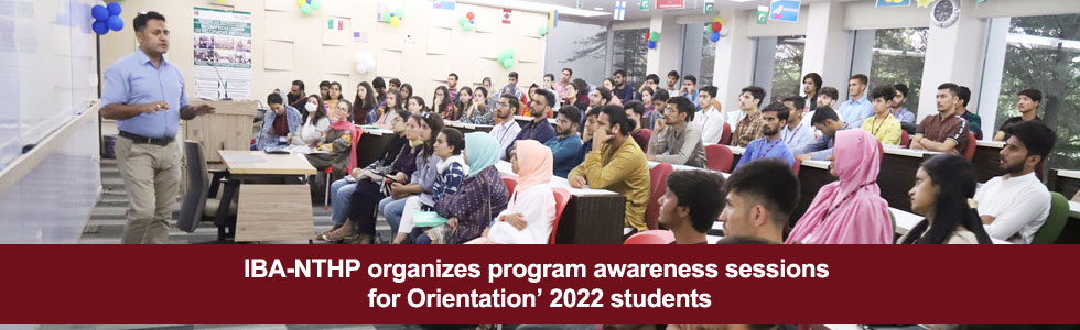 IBA-NTHP organizes program awareness sessions for Orientation’ 2022 students